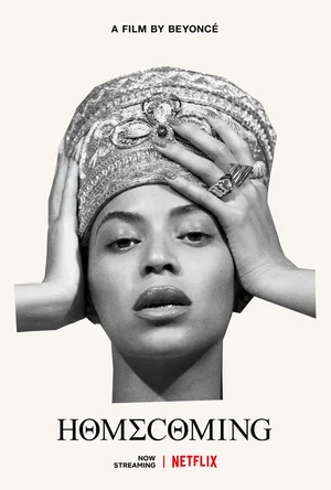 HOMECOMING. Фильм Beyoncé