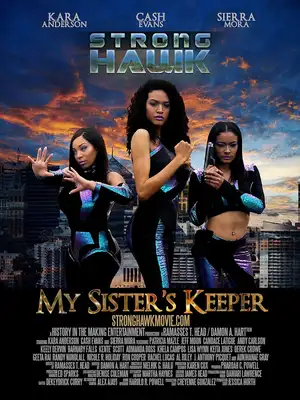 Strong Hawk: My Sister's Keeper